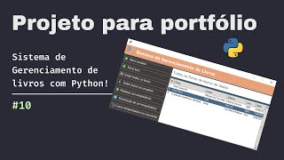 Como criar um Sistema de Gerenciamento de livros com Python python 10 [upl. by Elyc]