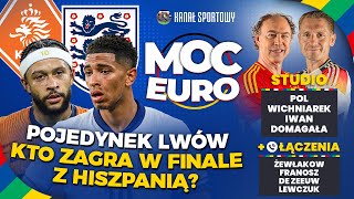 HOLANDIA CZY ANGLIA KTO ZAGRA Z HISZPANIĄ W FINALE EURO 2024 POL T IWAN WICHNIAREK I DOMAGAŁA [upl. by Jean-Claude]