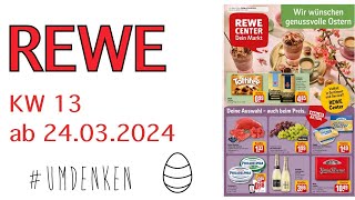 Rewe Hannover Prospekt Angebote Aktionen  Rabatte  Discounter KW 13 ab 24032024  Ostern [upl. by Zoltai]