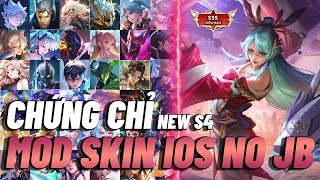 Chứng Chỉ Mới MOD Skin Liên Quân iOS Mới Nhất Mùa S4  AnLQ Mod [upl. by Ovid]