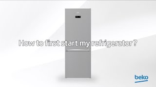 Beko  How to first start your refrigerator [upl. by Aneelehs260]