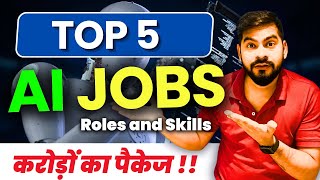 Top 5 InDemand AI Jobs Roles and Skills For 2024  Sachin sir [upl. by Kinnie]