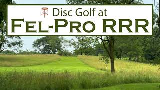 Tour the 18hole Disc Golf Course at FelPro RRR in Cary Illinois [upl. by Bloomer]