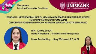 PENGARUH KEPERCAYAAN MEREK BRAND AMBASSADOR DAN WORD OF MOUTH TERHADAP KEPUTUSAN PEMBELIAN [upl. by Bunder]