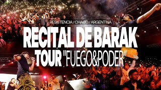 Recital de GrupoBarak EN VIVO  Resistencia Chaco🇦🇷  TourFuegoyPoder [upl. by Kaja]