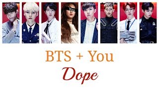 BTS  You 8 members  DOPE Color Coded LyricsRom [upl. by Aicilak]