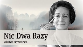 Nic dwa razy Wisława Szymborska  AlgoHarmony [upl. by Laurene]