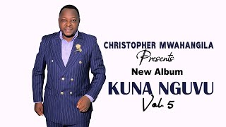 Christopher Mwahangila New Album Vol 5 [upl. by Akram]