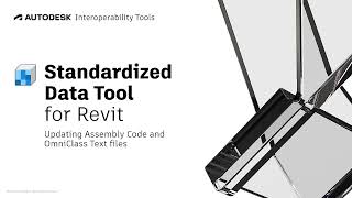 Standardized Data Tool for Revit  Updating Assembly Code and OmniClass Text Files FY24 [upl. by Oiromed793]