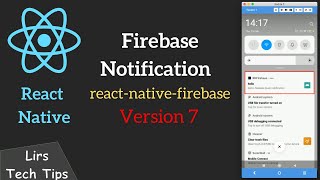 React Native 31 Firebase Notification reactnativefirebase Version 7 [upl. by Ailekat]