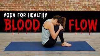 Yoga For Healthy Blood Flow  Yoga With Adriene [upl. by Animor519]