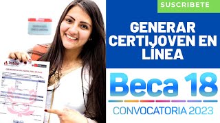 👉Como Generar CERTIJOVEN En Línea✅ Certificado De Antecedentes Penales o CERTIJOVEN😎 BECA 18 2023🔥 [upl. by Bondy396]