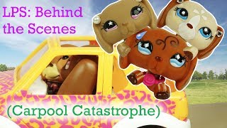 ❀ LPS Behind the Scenes Carpool Catastrophe [upl. by Tocs912]