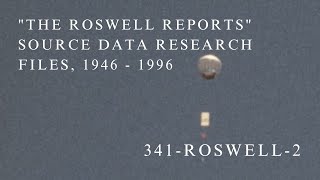 quotThe Roswell Reportsquot Source Data Research Files 1946  1996 341roswell2 [upl. by Maryl]