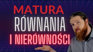 Równania i nierówności podstawy PEWNIAK równania i nierówności cz1 MATURA PODSTAWA [upl. by Jud372]