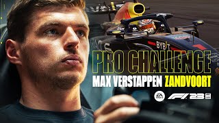 F1® 23  Max Verstappen Pro Challenge Circuit Zandvoort [upl. by Ahsir75]