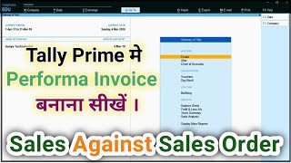 Tally Prime में Performa Invoice बनाना सीखें   order processing in tally  sales order [upl. by Aylward774]