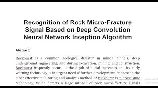 Recognition of Rock Micro Fracture Signal Based on Deep Convolution Neural Network Inception Algorit [upl. by Maharg]