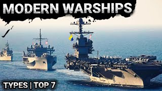 7 Types of Modern Warships  From Frigates to Aircraft Carriers [upl. by Landsman]