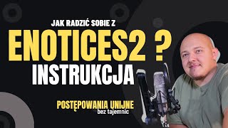 Ogłoszenie o zamówieniu na eNotices2  krok po kroku Jak poradzić sobie z eNotices2  INSTRUKCJA [upl. by Hogarth]