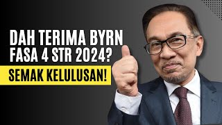 DAH TERIMA BYRN FASA 4 SEMAK STATUS KELULUSAN SEKARANG [upl. by Bywaters856]