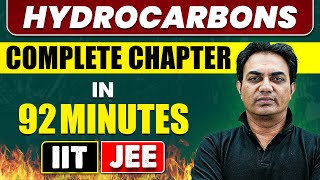 HYDROCARBONS in 92 Minutes  Full Chapter Revision  Class 11th JEE [upl. by Alaet635]