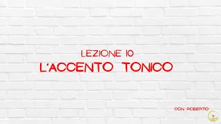 10 Laccento tonico multisubs  The secret to pronounce italian words correctly [upl. by Ahsiya]