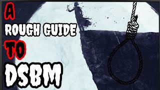 A Rough Guide to DSBM [upl. by Neri351]