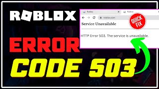 How To Fix ROBLOX Error Code 503  This SERVICE is UNAVAILABLE WORKING METHODS [upl. by Miran]