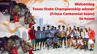 Welcoming Texas State Championship winner Frisco Centennial team to home [upl. by London]