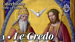 Catéchisme 1 • le Credo [upl. by Garap]