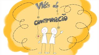 O que é o viés de confirmação [upl. by Jovitah]