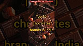 Top 10 chocolates brands in India  top 10 chocolates brands in India chocolates chocolate short [upl. by Staal]