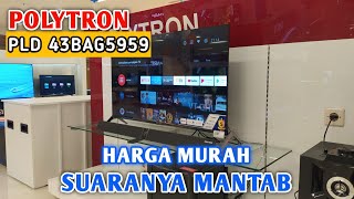 Review Android TV Polytron terbaru 2022  PLD 43BAG5959 [upl. by Callie]