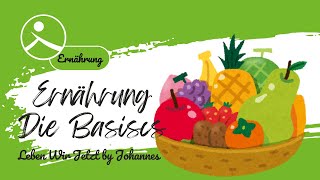 Ernährung Die Basics [upl. by Estelle]