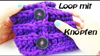 Schal HÄKELN  Loop mit Knöpfen Hutnut Cool  Loopschal häkeln  Häkelanleitung mit Eva [upl. by Abbub]