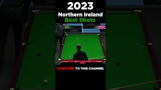 Best Shots of Judd Trump  2023 Northern Ireland Open shorts snooker juddtrump [upl. by Follansbee]