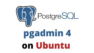 How to Install pgadmin 4 on Ubuntu 2010 [upl. by Tahpos869]