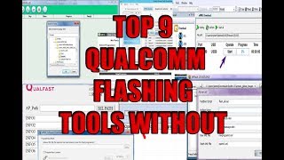 Top 9 qualcomm flashing tools without box [upl. by Losiram]