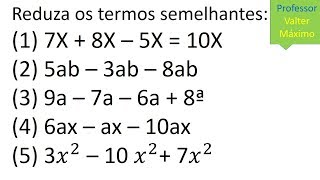 Operações com monômios  Redução de Termos Semelhantes [upl. by Diva467]