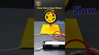 Slow Down a Gear DC Motor shorts shortsfeed [upl. by Combe]