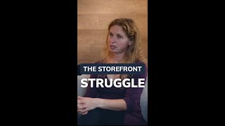 The Storefront Struggle [upl. by Keeley]