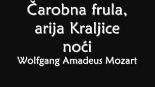 Wolfgang Amadeus Mozart Čarobna frula Arija kraljice noći [upl. by Anihpesoj754]