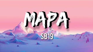 MAPA  Lyrics [upl. by Alemac]