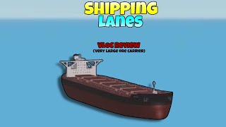 Very Large Ore Carrier Review  Shipping Lanes [upl. by Aelrac489]