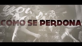 You Salsa  Como Se Perdona Lyric Video 2018 [upl. by Ungley258]