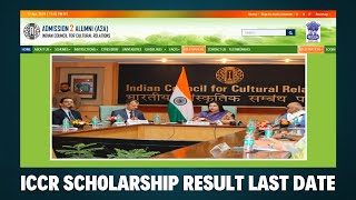 ICCR Scholarship Result Last Date 2024 [upl. by Souza]