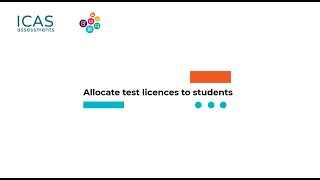 ICAS Assessments product tutorial  Allocate test licenses to students [upl. by Roscoe411]