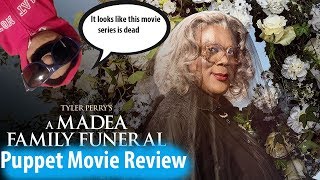 A Madea Family Funeral Movie Review Puppet Review [upl. by Taran]