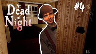 At Dead of Night  Part 4 Záznam streamu [upl. by Annaehs]